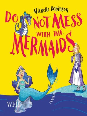 cover image of Do Not Mess with the Mermaids